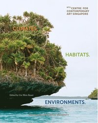 bokomslag Climates. Habitats. Environments.