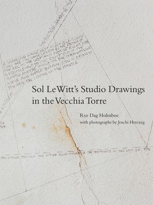 Sol LeWitt's Studio Drawings in the Vecchia Torre 1