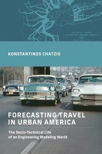 bokomslag Forecasting Travel in Urban America