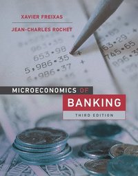 bokomslag Microeconomics of Banking, third edition