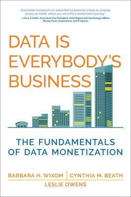 Data Is Everybody's Business 1