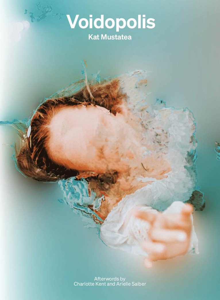 Kat Mustatea, Charlotte Kent - Voidopolis, Inbunden