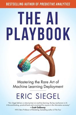Eric Siegel - AI Playbook, Inbunden