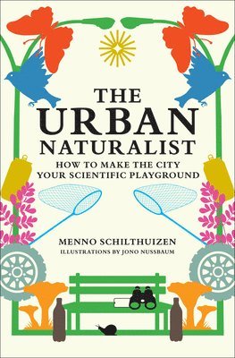 The Urban Naturalist 1