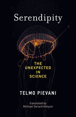 Telmo Pievani, Michael Gerard Kenyon - Serendipity, Inbunden