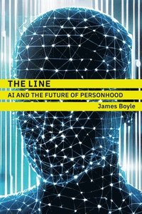 bokomslag The Line: AI and the Future of Personhood