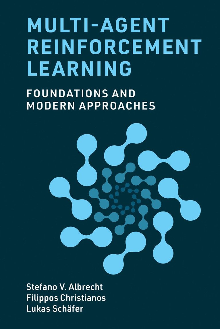 Stefano V. Albrecht, Filippos Christianos - Multi-Agent Reinforcement Learning, Inbunden