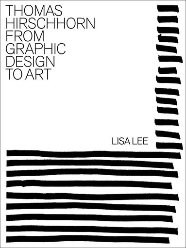 Lisa Lee - Thomas Hirschhorn, Inbunden