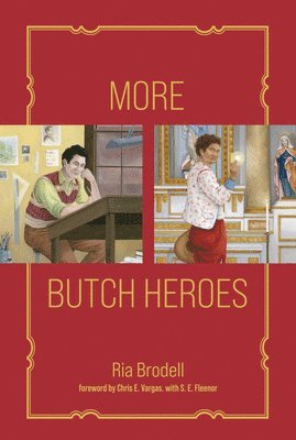 More Butch Heroes 1