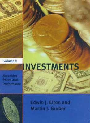 Investments: v. 2 Securities Prices and Performance 1