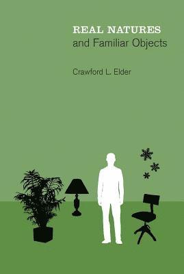 Real Natures and Familiar Objects 1