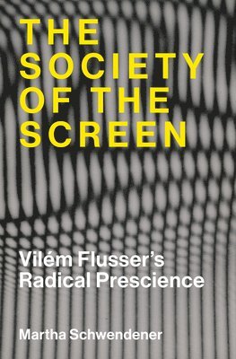 Society of the Screen