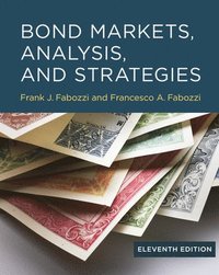 bokomslag Bond Markets, Analysis, and Strategies