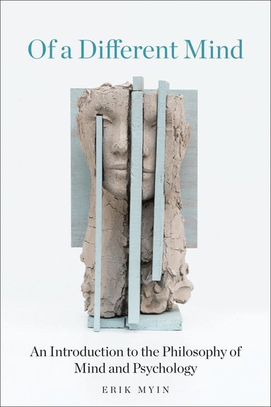 Erik Myin - Of a Different Mind, Häftad