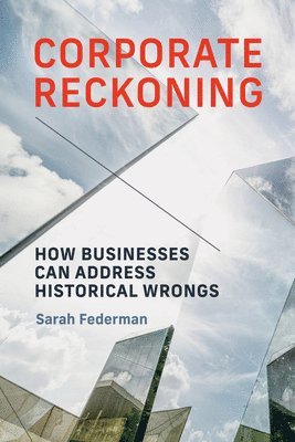 Sarah Federman - Corporate Reckoning, Häftad