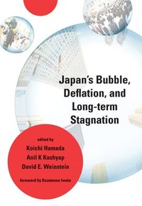 bokomslag Japan's Bubble, Deflation, and Long-Term Stagnation
