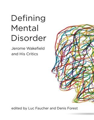 Harold Kincaid, Peter Zachar, Dominic Murphy, Luc Faucher, Denis Forest - Defining Mental Disorder, Häftad