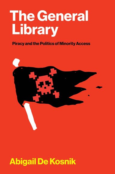 Abigail De Kosnik - General Library, Häftad