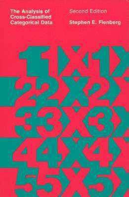 Stephen E. Fienberg - Analysis of Cross Classified Categorical Data, Inbunden