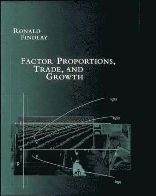Factor Proportions, Trade, and Growth 1