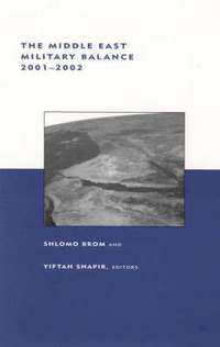 bokomslag The Middle East Military Balance, 2001--2002