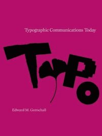 bokomslag Gottschall, E: Typographic Communications Today