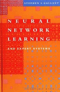 bokomslag Neural Network Learning and Expert Systems