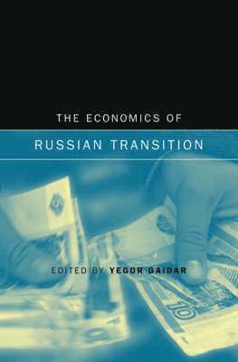 bokomslag The Economics of Russian Transition