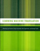 Learning Machine Translation 1