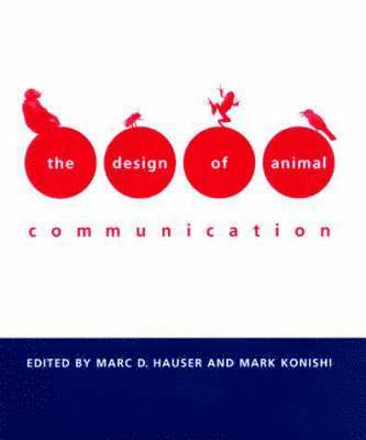 bokomslag The Design of Animal Communication