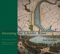 bokomslag Inventing the Charles River