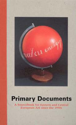 Laura Hoptman, Tomas Pospiszyl - Primary Documents, Inbunden