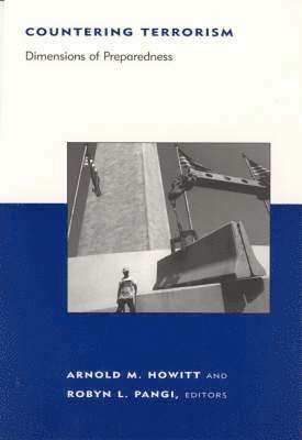 Arnold M. Howitt, Robyn L. Pangi - Countering Terrorism, Inbunden