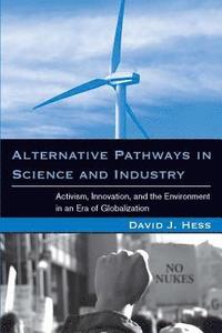 bokomslag Alternative Pathways in Science and Industry