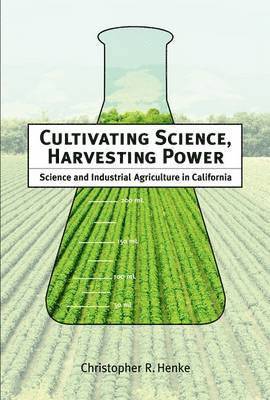 bokomslag Cultivating Science, Harvesting Power