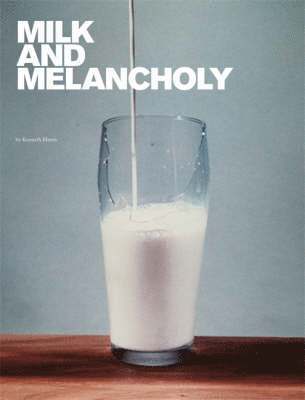 bokomslag Milk and Melancholy