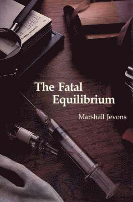 The Fatal Equilibrium 1