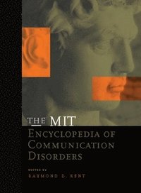 bokomslag The MIT Encyclopedia of Communication Disorders