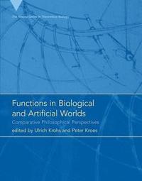 bokomslag Functions in Biological and Artificial Worlds