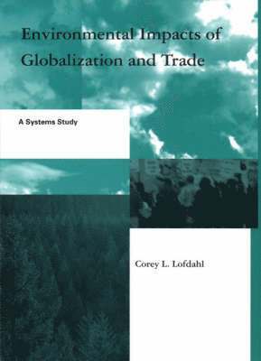 bokomslag Environmental Impacts of Globalization and Trade