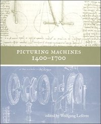 bokomslag Picturing Machines 14001700