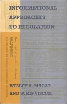 Informational Approaches to Regulation 1