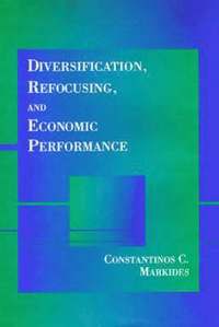 bokomslag Diversification, Refocusing, and Economic Performance