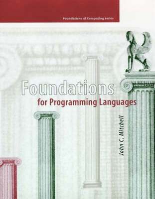 John C. Mitchell - Foundations for Programming Languages, Inbunden