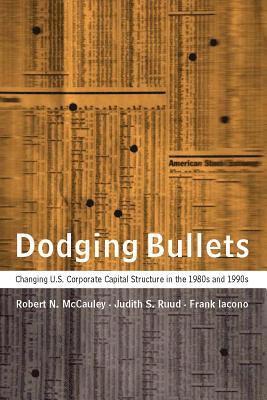 Robert N. McCauley, Frank Iacono, Judith S. Ruud, Robert N McCauley - Dodging Bullets, Inbunden