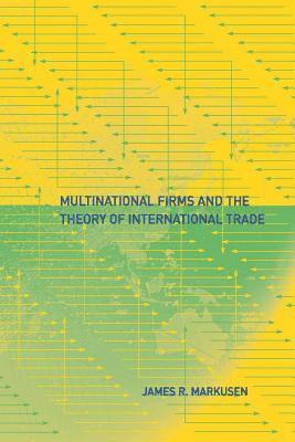 bokomslag Multinational Firms and the Theory of International Trade