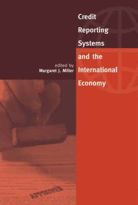 bokomslag Credit Reporting Systems and the International Economy