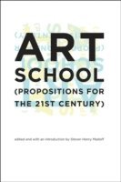 bokomslag Art school - (propositions for the 21st century)