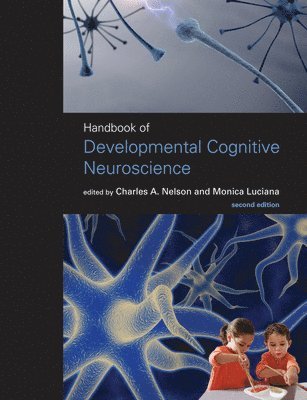 Charles A. Nelson, Monica Luciana - Handbook of Developmental Cognitive Neuroscience, Inbunden