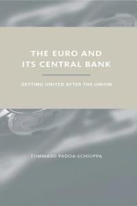 bokomslag The Euro and Its Central Bank